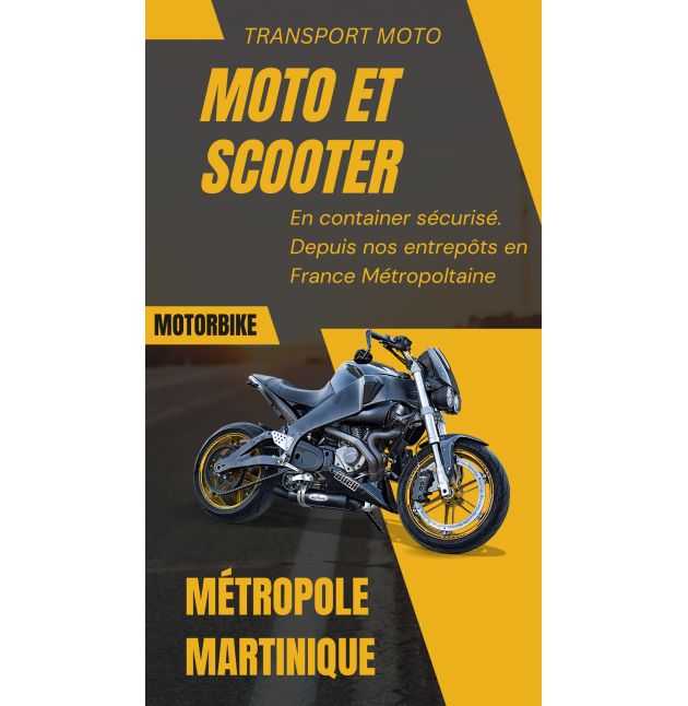 MOTO MARTINIQUE DEPUIS LA METROPOLE +900CC (hors Hybride et électrique sous condition)